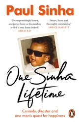Book cover of One Sinha Lifetime by Paul Sinha