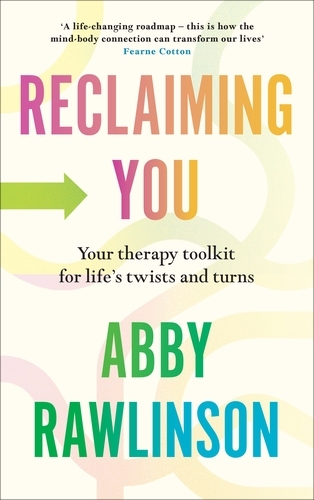 Book cover of Reclaiming You by Abby Rawlinson