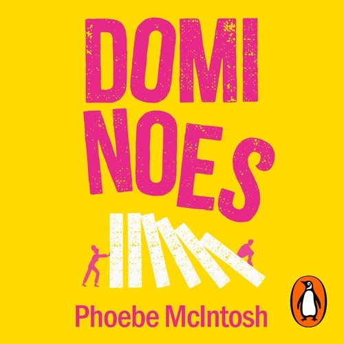 Book cover of Dominoes by Phoebe McIntosh