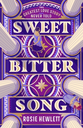 Book cover of Sweetbitter Song by Rosie Hewlett