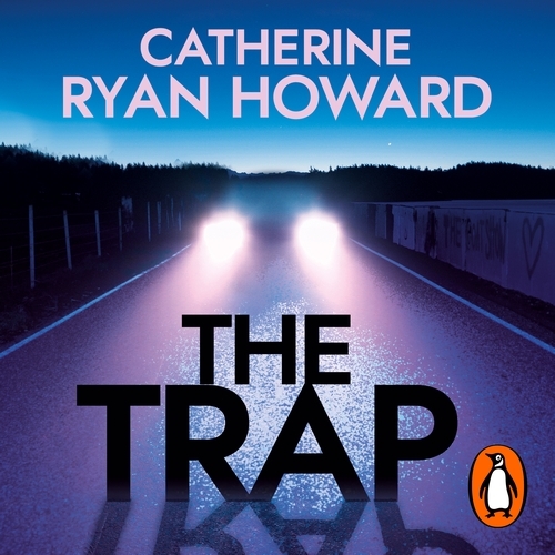 Book cover of The Trap by Catherine Ryan Howard