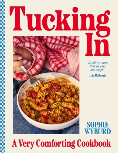 Book cover of Tucking In by Sophie Wyburd