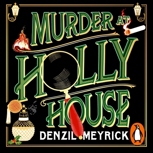 Book cover of Murder at Holly House by Denzil Meyrick