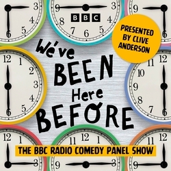 Book cover of We’ve Been Here Before: The Complete Series 1 and 2 by Clive Anderson