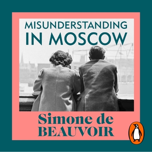 Book cover of Misunderstanding in Moscow by Simone de Beauvoir