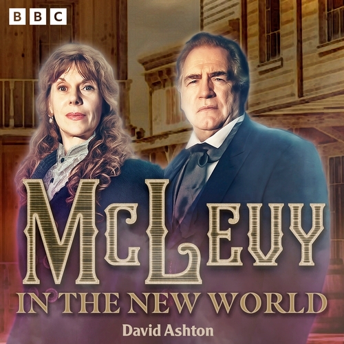 Book cover of McLevy in the New World: Series 1 and 2 by David Ashton