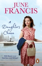 Book cover of A Daughter's Choice by June Francis