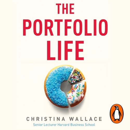 Book cover of The Portfolio Life by Christina Wallace