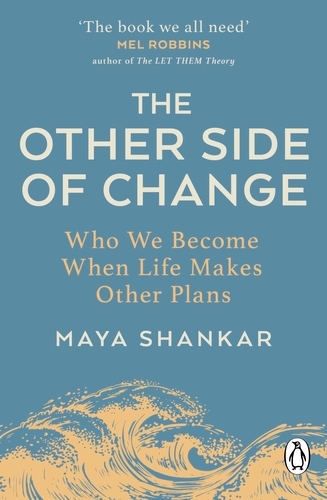 Book cover of The Other Side of Change by Maya Shankar