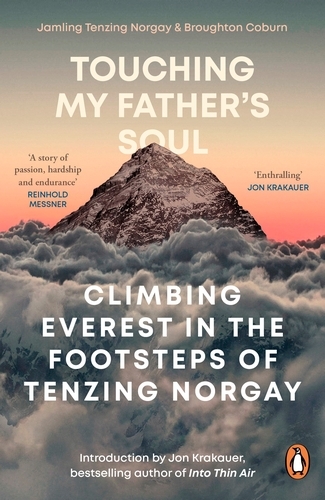 Book cover of Touching My Father's Soul by Jamling Tenzing Norgay, Broughton Coburn