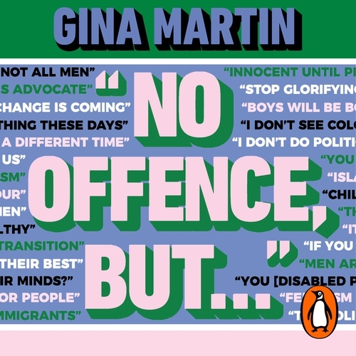 Book cover of "No Offence, But..." by Gina Martin