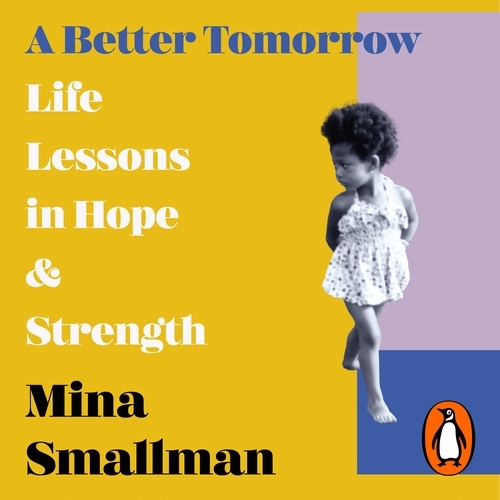 Book cover of A Better Tomorrow by Mina Smallman