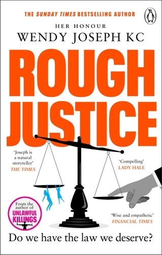 Book cover of Rough Justice by Wendy Joseph KC