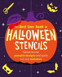 Book cover of The Best Ever Book of Halloween Stencils by Pop Press
