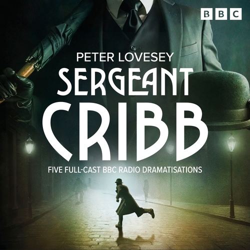Book cover of Sergeant Cribb by Peter Lovesey