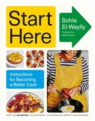 Book cover of Start Here by Sohla El-Waylly