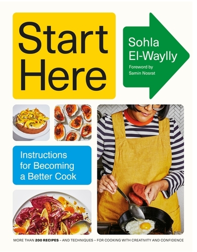 Book cover of Start Here by Sohla El-Waylly