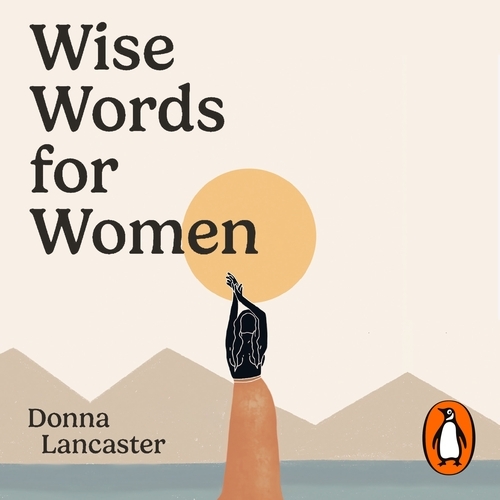 Book cover of Wise Words for Women by Donna Lancaster
