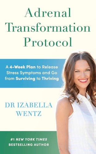 Book cover of Adrenal Transformation Protocol by Izabella Wentz