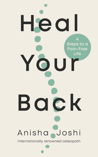 Book cover of Heal Your Back by Anisha Joshi