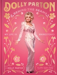 Book cover of Behind the Seams by Dolly Parton