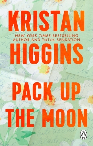 Book cover of Pack Up the Moon by Kristan Higgins
