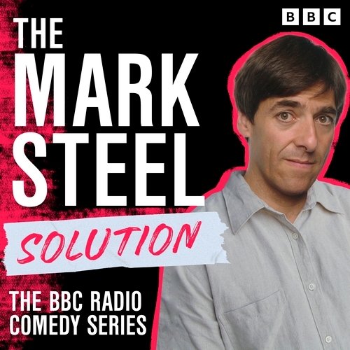 Book cover of The Mark Steel Solution by Mark Steel