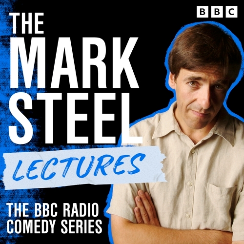 Book cover of The Mark Steel Lectures by Mark Steel