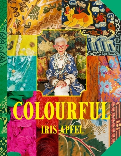 Book cover of Colourful by Iris Apfel