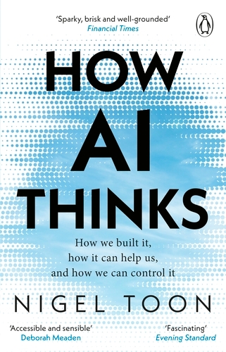 Book cover of How AI Thinks by Nigel Toon