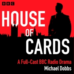 Book cover of House of Cards by Michael Dobbs