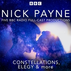 Book cover of Nick Payne: Constellations, Elegy & more by Nick Payne