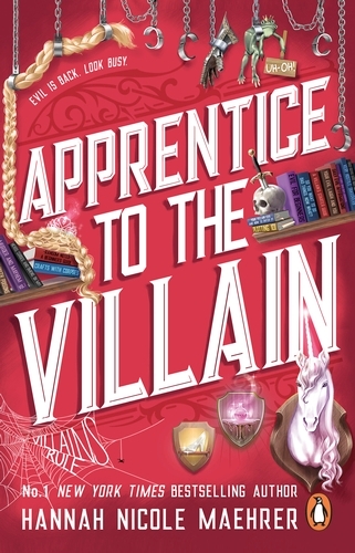 Book cover of Apprentice to the Villain by Hannah Nicole Maehrer