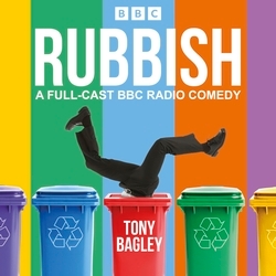 Book cover of Rubbish: The Complete Series 1 and 2 by Tony Bagley