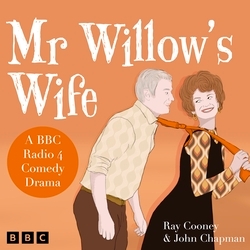 Book cover of Mr Willow's Wife by Ray Cooney, John Chapman