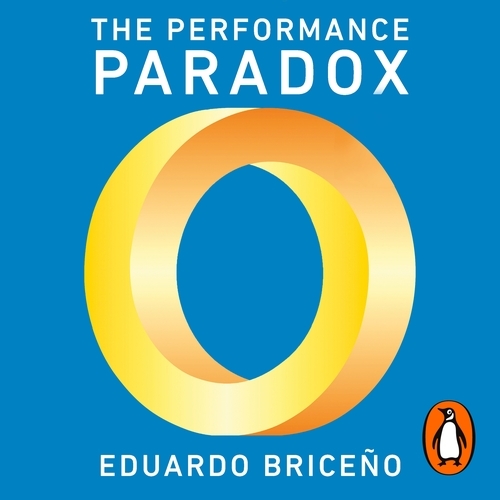 Book cover of The Performance Paradox by Eduardo Briceno