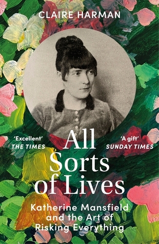 Book cover of All Sorts of Lives by Claire Harman