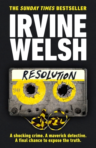Book cover of Resolution by Irvine Welsh