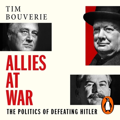 Book cover of Allies at War by Tim Bouverie