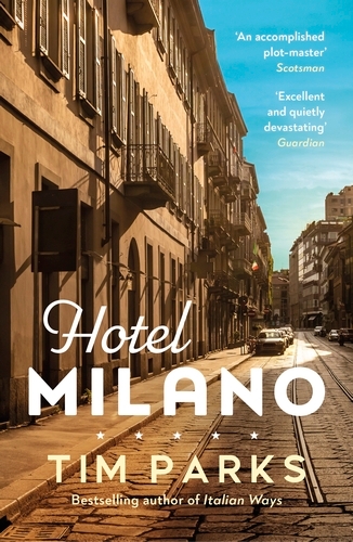Book cover of Hotel Milano by Tim Parks