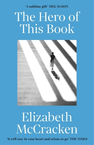 Book cover of The Hero of this Book by Elizabeth McCracken