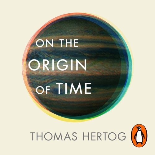 Book cover of On the Origin of Time by Thomas Hertog