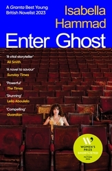 Book cover of Enter Ghost by Isabella Hammad