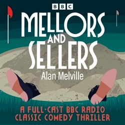 Book cover of Mellors and Sellers by Alan Melville