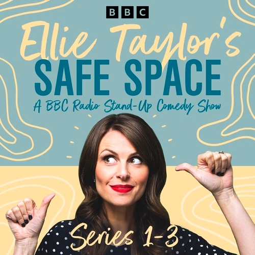 Book cover of Ellie Taylor’s Safe Space: Series 1-3 by Ellie Taylor