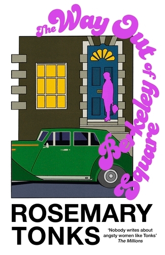 Book cover of The Way Out of Berkeley Square by Rosemary Tonks