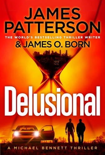 Book cover of Delusional by James Patterson