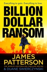 Book cover of Billion-Dollar Ransom by James Patterson