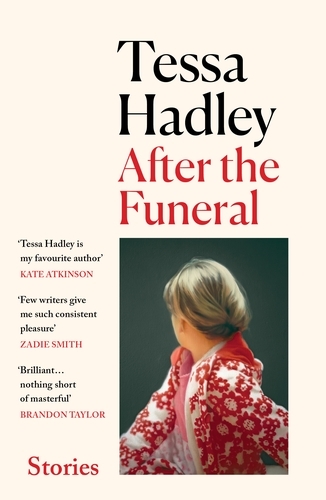 Book cover of After the Funeral by Tessa Hadley