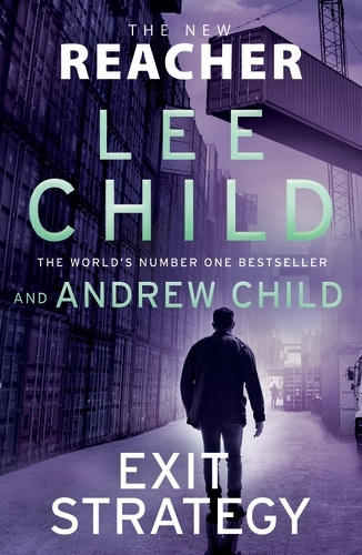 Book cover of Exit Strategy by Lee Child, Andrew Child